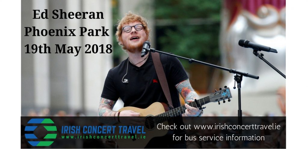 Ed Sheeran Phoenix Park 19th May