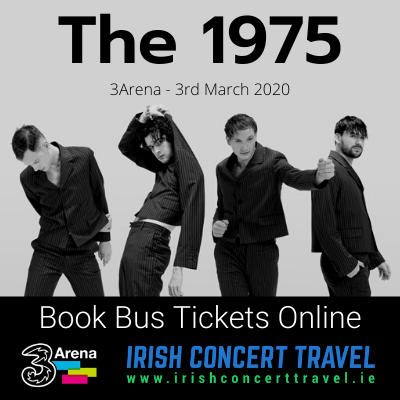 Buses to The 1975 in the 3Arena on the 3rd March 2020