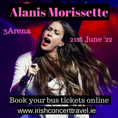 Bus to Alanis Morissette 3Arena 21st June 2022