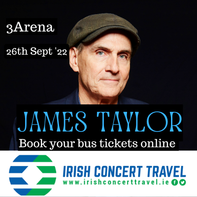 Bus to James Taylor 3Arena 26th September 2022