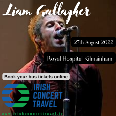 Bus to Liam Gallagher Royal Hospital Kilmainham 27th August 2022