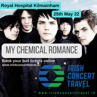 Bus to My Chemical Romance Royal Hospital Kilmainham 25th May 2022