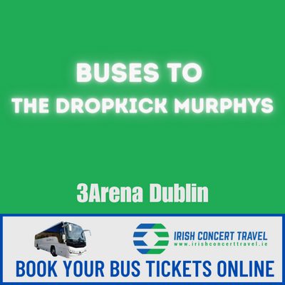 Bus to The Dropkick Murphys