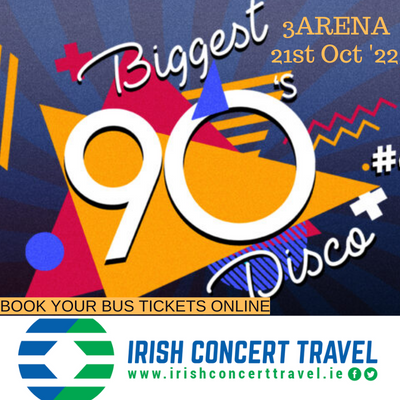 Bus to The Biggest 90's Disco 3Arena 21st October 2022