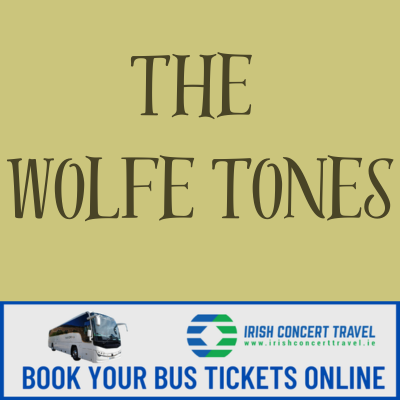 Bus to The Wolfe Tones 3Arena 11th & 12th October 2024