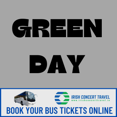 Bus to Green Day in Marlay Park the 27th June 2024