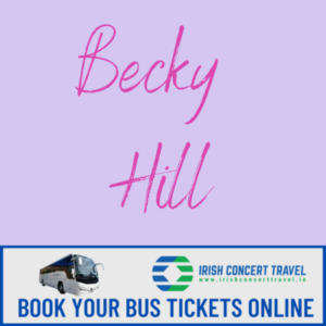 Bus to Becky Hill Belsonic 15th June 2024