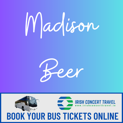 Bus to Madison Beer 3Arena 31st March 2024