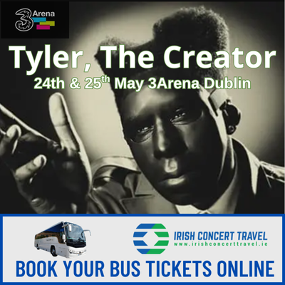 Bus to Tyler The Creator in the 3Arena the 24th & 25th May 2025