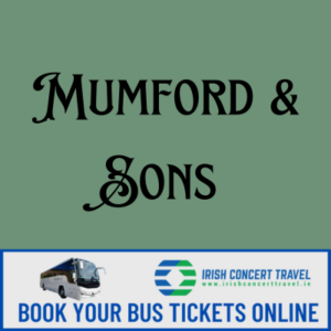 Bus to Mumford & Sons in Malahide Castle 4th July 2025