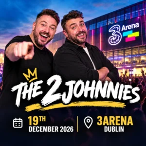 Bus to The 2 Johnnies – 3Arena – 19th December 2026